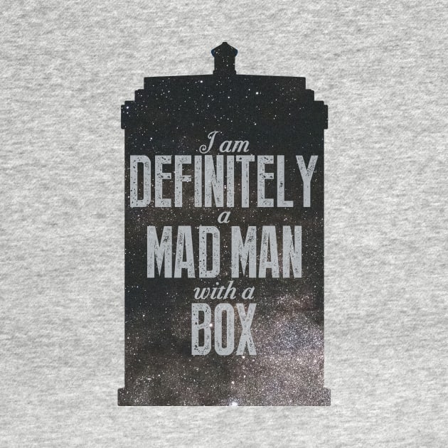 I am Definitely a Mad Man with a Box by toruandmidori